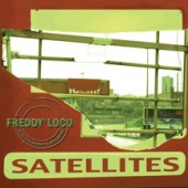 Freddy Loco & The Gorgo’s Ska Band  'Satellites'  CD